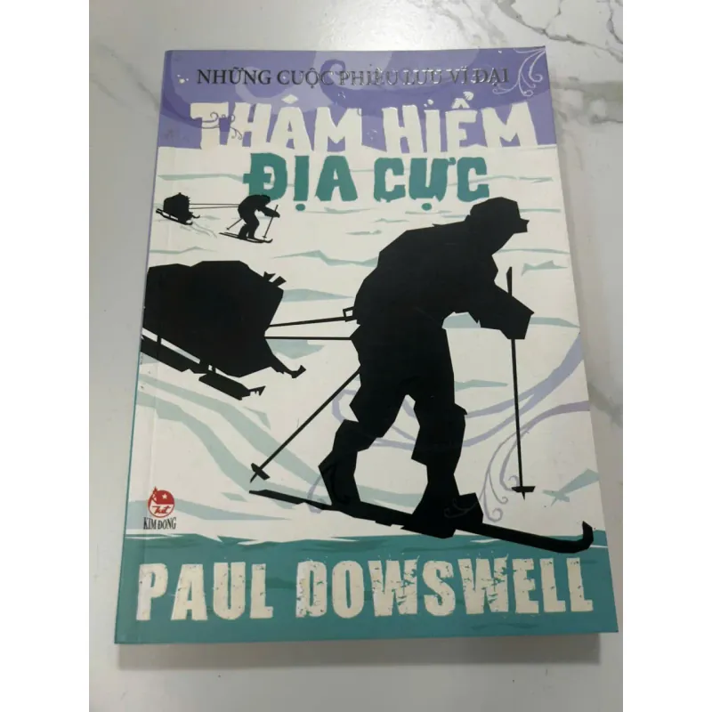 Thám Hiểm Địa Cực (Great Adventures: Polar) - Paul Dowswell 605836