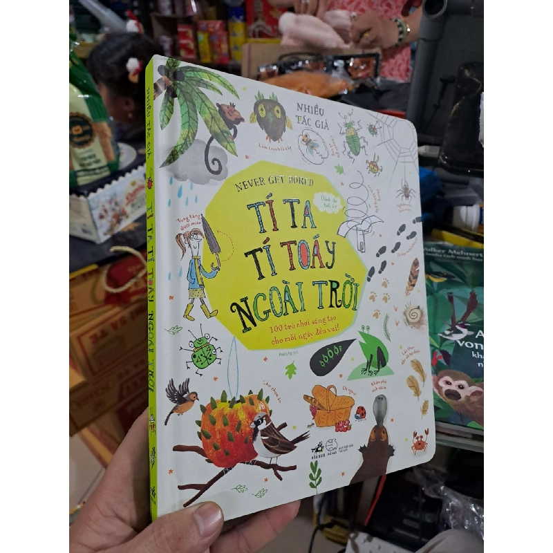 Tí Ta Tí Toáy Ngoài Trời - 100 Trò Chơi Sáng Tạo Cho Mỗi Ngày Đều Vui - Nhiều Tác Giả - 2022 mới 90% - MẸ VÀ BÉ - HMT3012 Blogmeo040226 795021