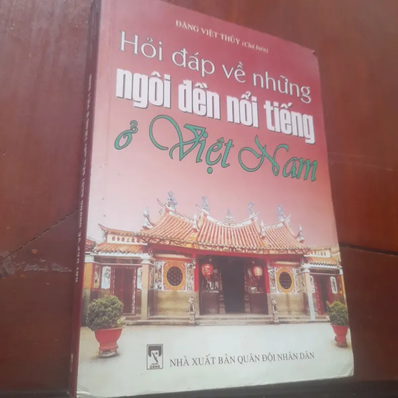ĐẶNG VIỆT THỦY - Hỏi đáp về những NGÔI ĐỀN NỔI TIẾNG ở Việt Nam 930972