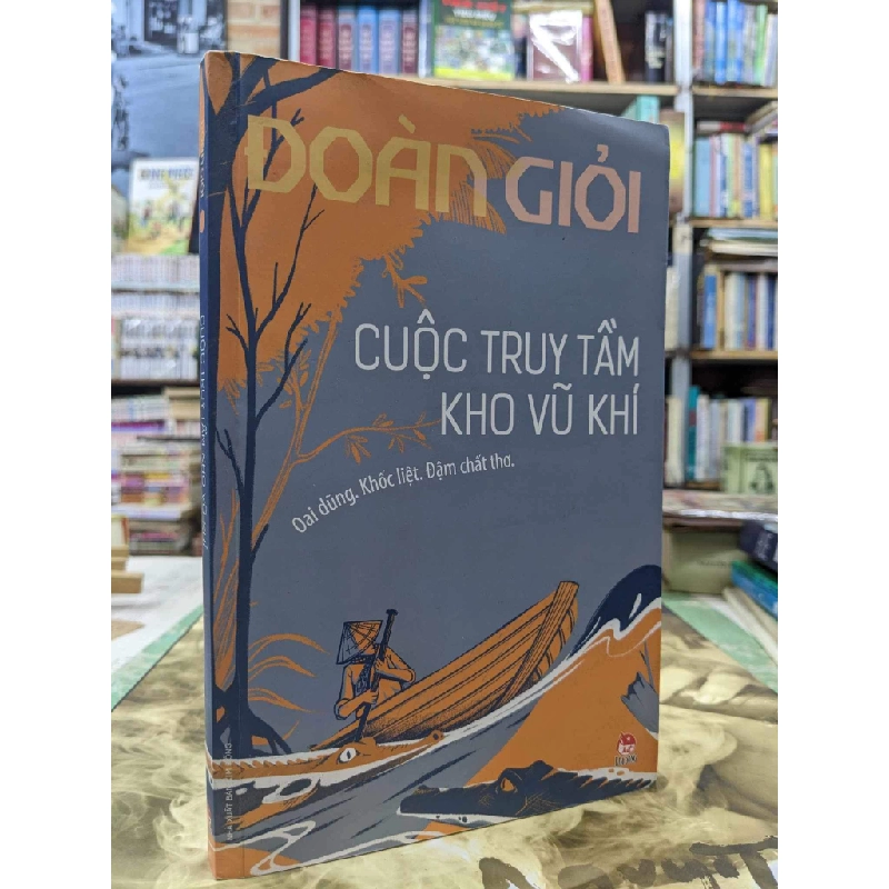 Cuộc truy tầm kho vũ khí - Đoàn Giỏi 124740