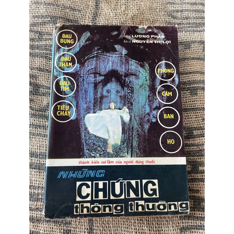 Nhưng chứng thông thường- bs Lương Phán, Nguyễn Thị Lợi  1020260