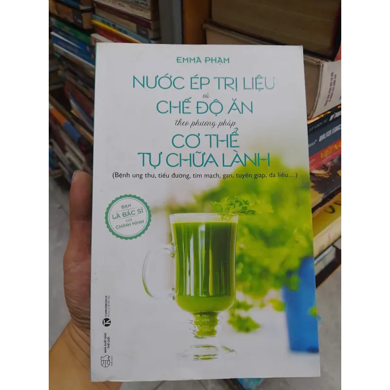SÁCH NƯỚC ÉP TRỊ LIỆU VÀ CHẾ ĐỘ ĂN THEO PHƯƠNG PHÁP CƠ THỂ TỰ CHỮA LÀNH (B1) 706148
