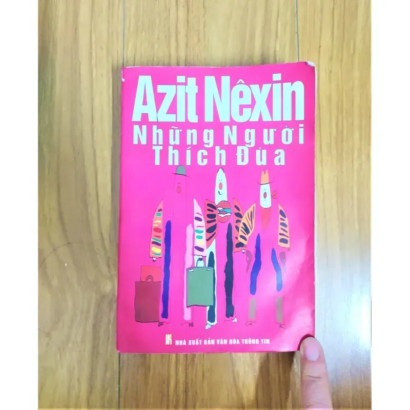 Sách: Những người thích đùa - Tác giả:Aziz Nesin 932401