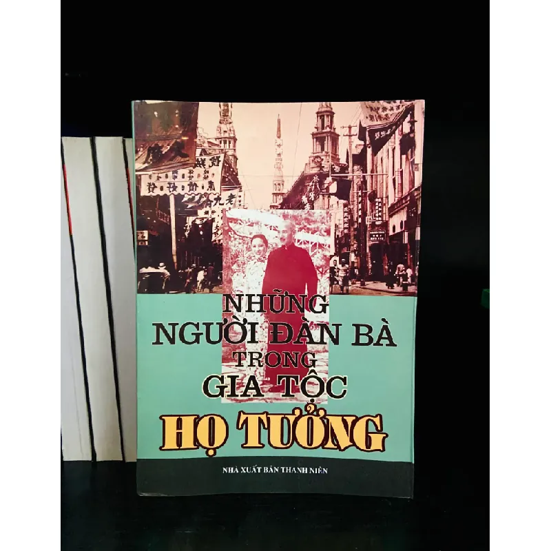 Những người đàn bà trong Gia tộc họ Tưởng 555307