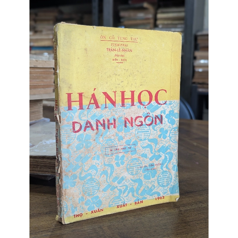 Hán học danh ngôn - Trần Lê Nhân biên dịch 121645
