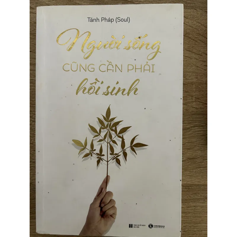 NGƯỜI SỐNG CŨNG CẦN PHẢI HỒI SINH 1038449