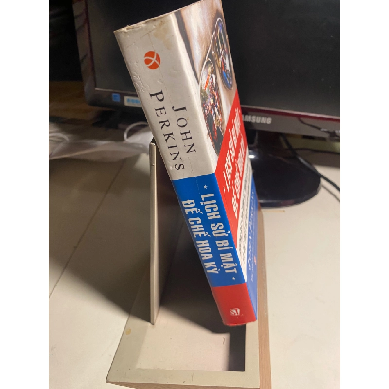 Lịch Sử Bí Mật Đế Chế Hoa Kỳ -Tác giả : John Perkins -NXB Chính Trị Quốc Gia năm 2008- Sách lưu kho có ố nhẹ cạnh 444465