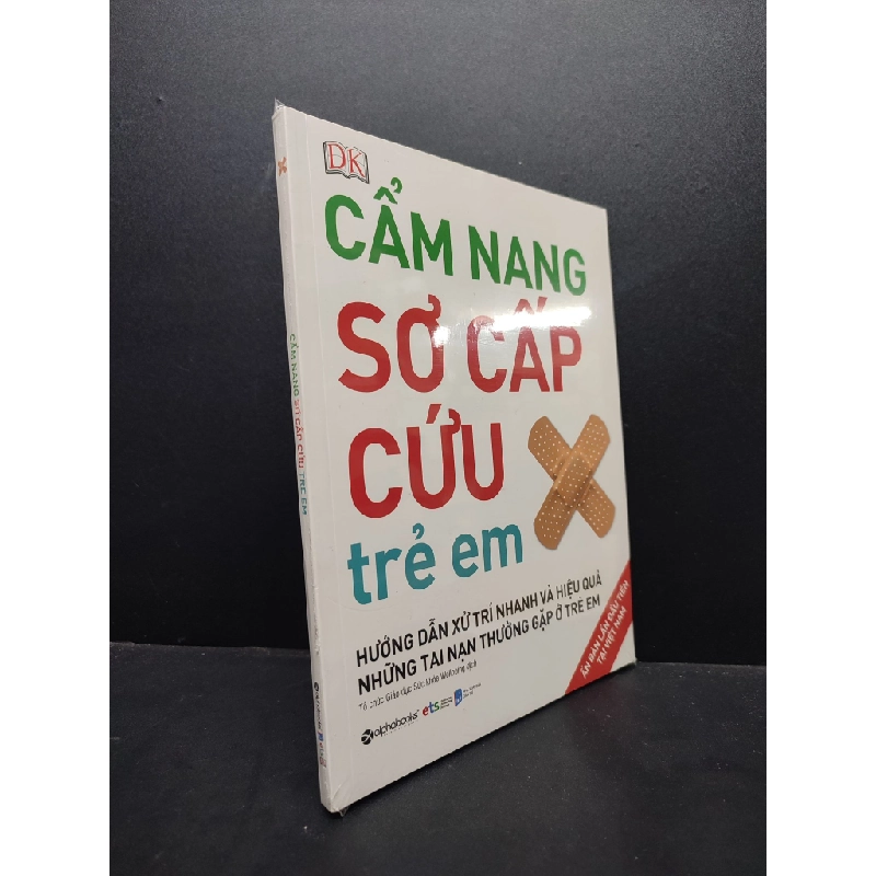 Cẩm Nang Sơ Cấp Cứu Trẻ Em mới 100% HCM1406 Tổ chức Giáo dục Sức khỏe Wellbeing dịch SÁCH SỨC KHỎE - THỂ THAO 361403