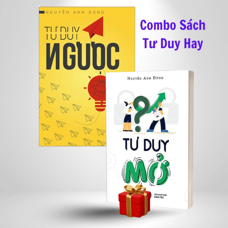Combo 2 cuốn Tư Duy Ngược + Tư Duy Mở - Nguyễn Anh Dũng 445836