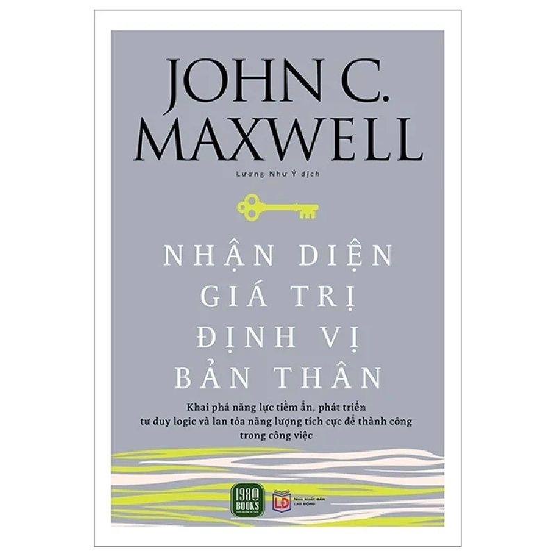 Nhận Diện Giá Trị - Định Vị Bản Thân - John C. Maxwell 281704