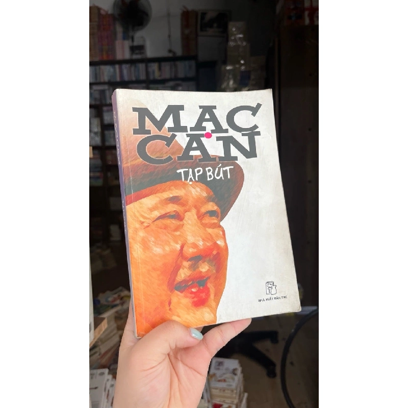 Tạp Bút - Mạc Can 130511