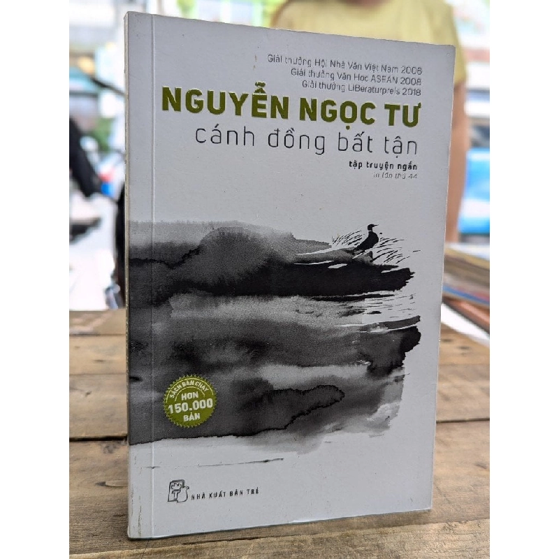 Cánh Đồng Bất Tận - Nguyễn Ngọc Tư 128523