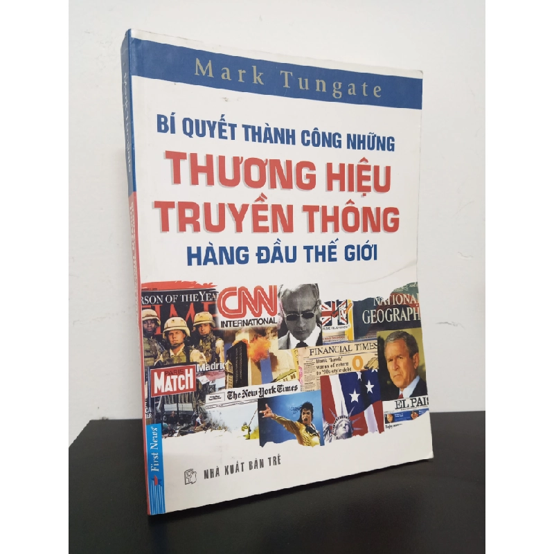 Bí Quyết Thành Công Những Thương Hiệu Truyền Thông Hàng Đầu Thế Giới - Mark Tungate New 90% HCM.ASB0612 62147