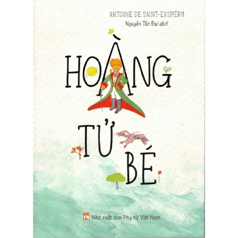 Hoàng tử bé (TB-2023) - DG Nguyễn Tấn Đại 520682