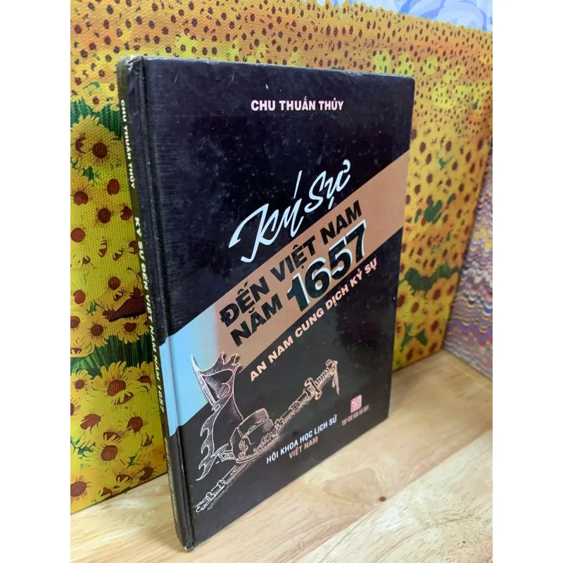 Ký Sự Đến Việt Nam Năm 1657 - Chu Thuấn Thuỷ 926304