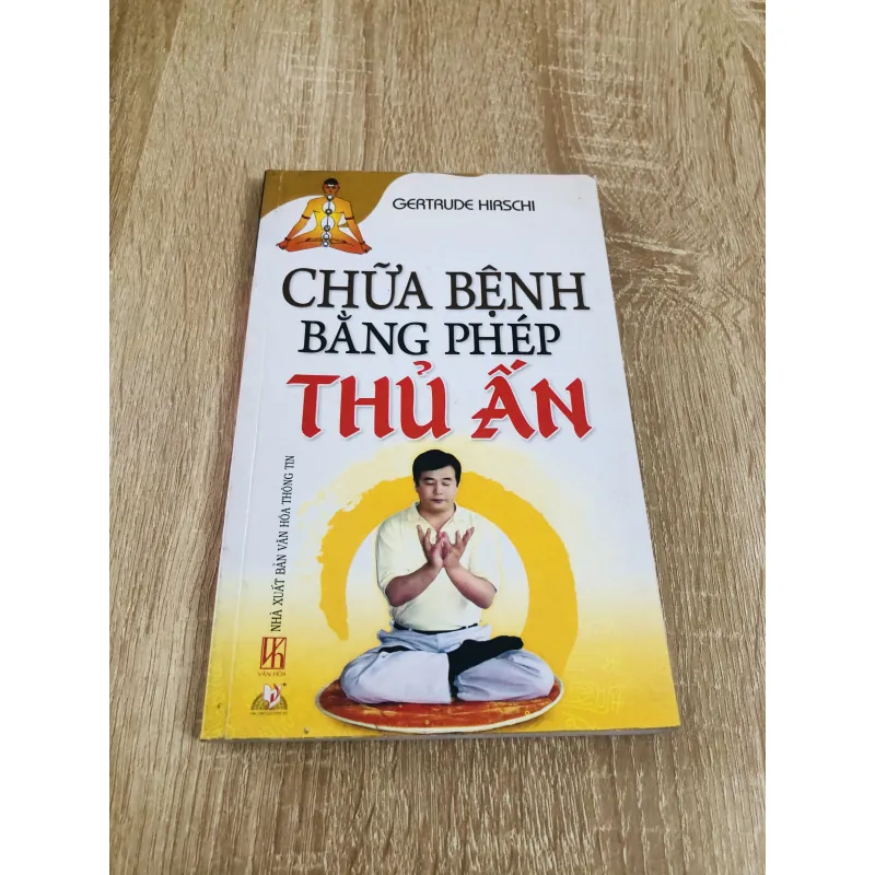 CHỮA BỆNH BẰNG PHÉP THỦ ẤN 1004847