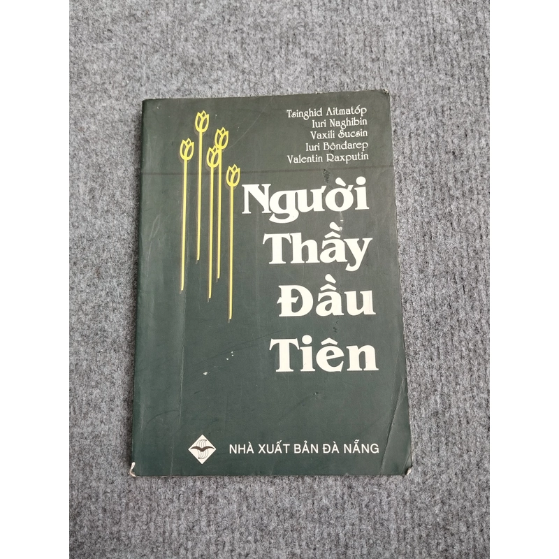 NGƯỜI THẦY ĐẦU TIÊN 478687