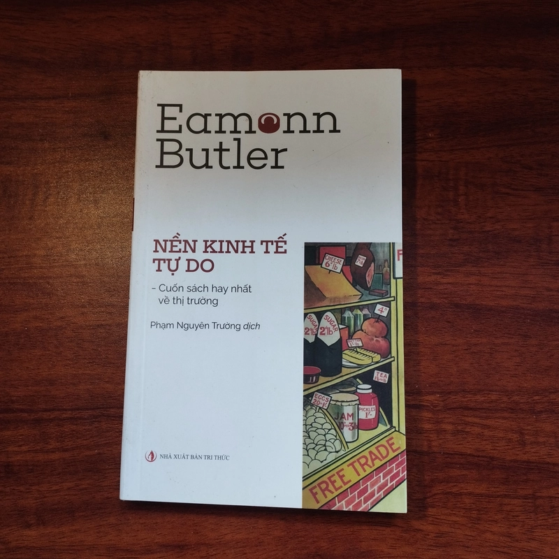 Nền kinh tế tự do - Eamonn Butler siêu mới 533586
