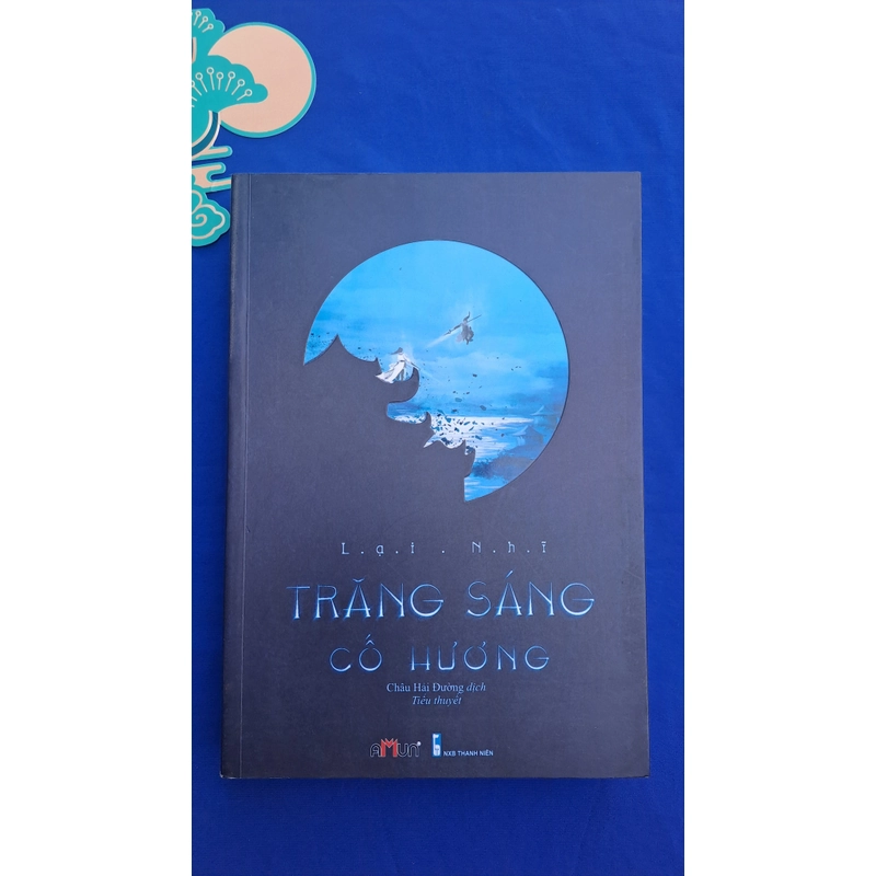 Trăng Sáng Cố Hương - Lại Nhĩ (ngôn tình cổ đại) 325502