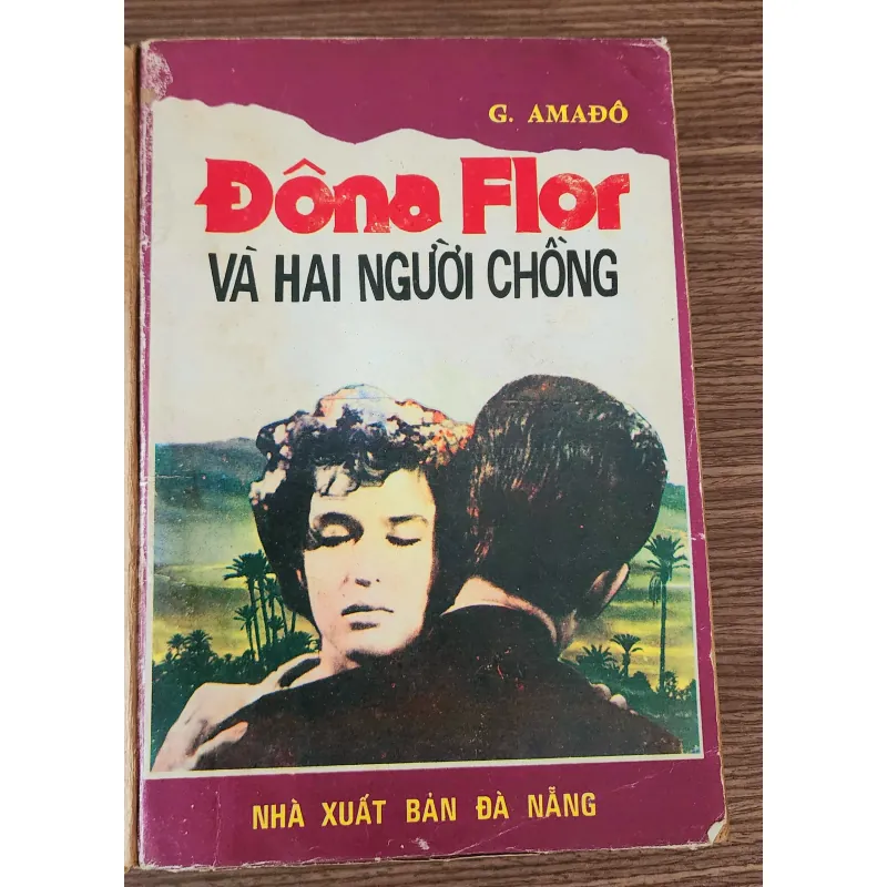 Tác phẩm VH Mỹ Latinh: DONA FLOR VÀ HAI NGƯỜI CHỒNG (Jorge Amado) 961313