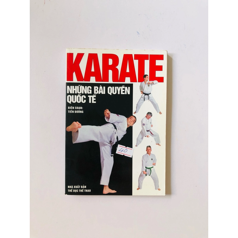 KARATE NHỮNG BÀI QUYỀN QUỐC TẾ  - 188 trang, nxb: 2004 325830