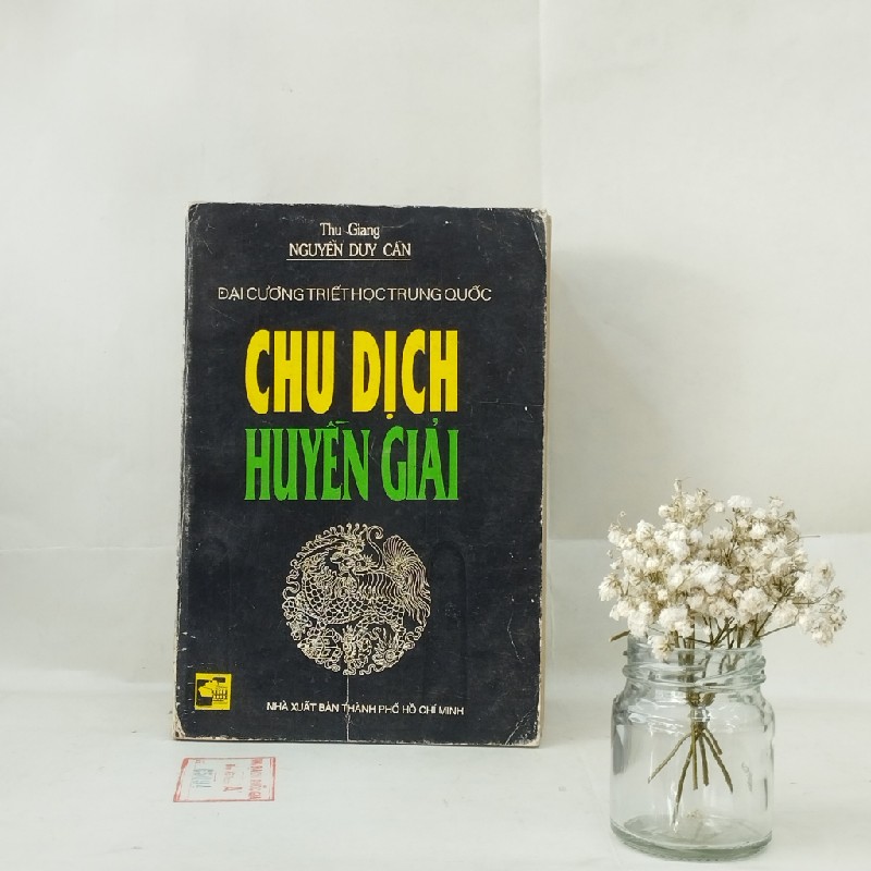 Chu Dịch Huyền Giải - Nguyễn Duy Cần 55932