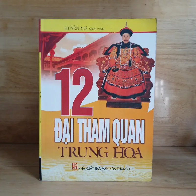 12 Đại Tham Quan Trung Hoa - Huyền Cơ 18459