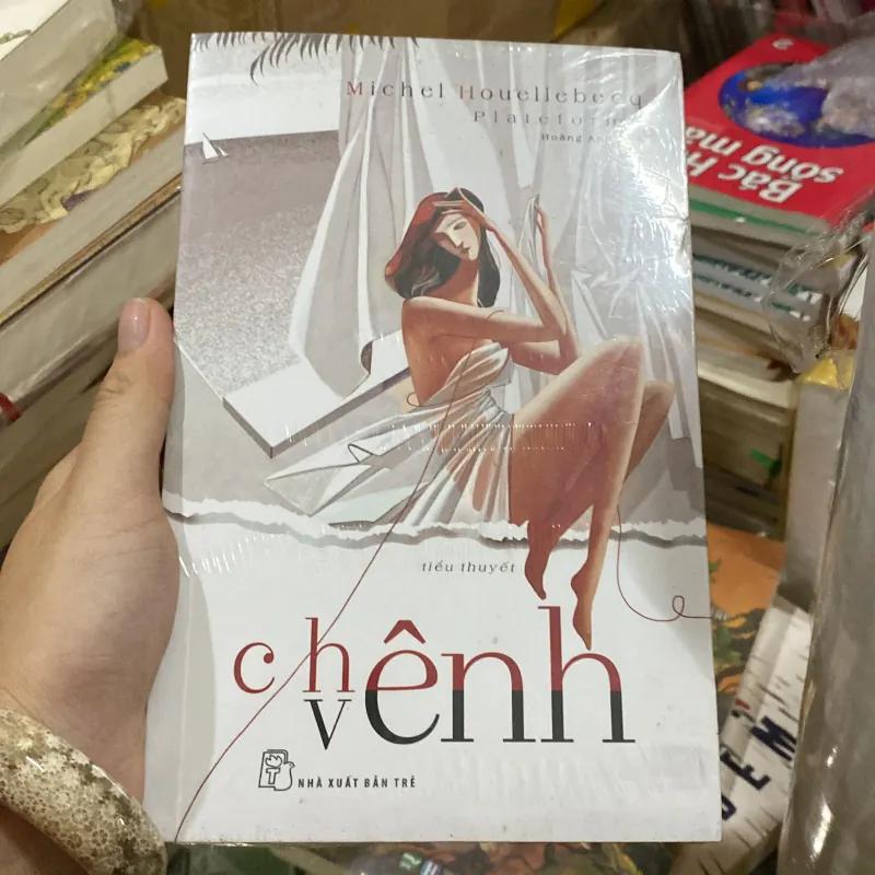 Chênh Vênh  (tên gốc: Plateforme) của tác giả Michel Houellebecq 1000788