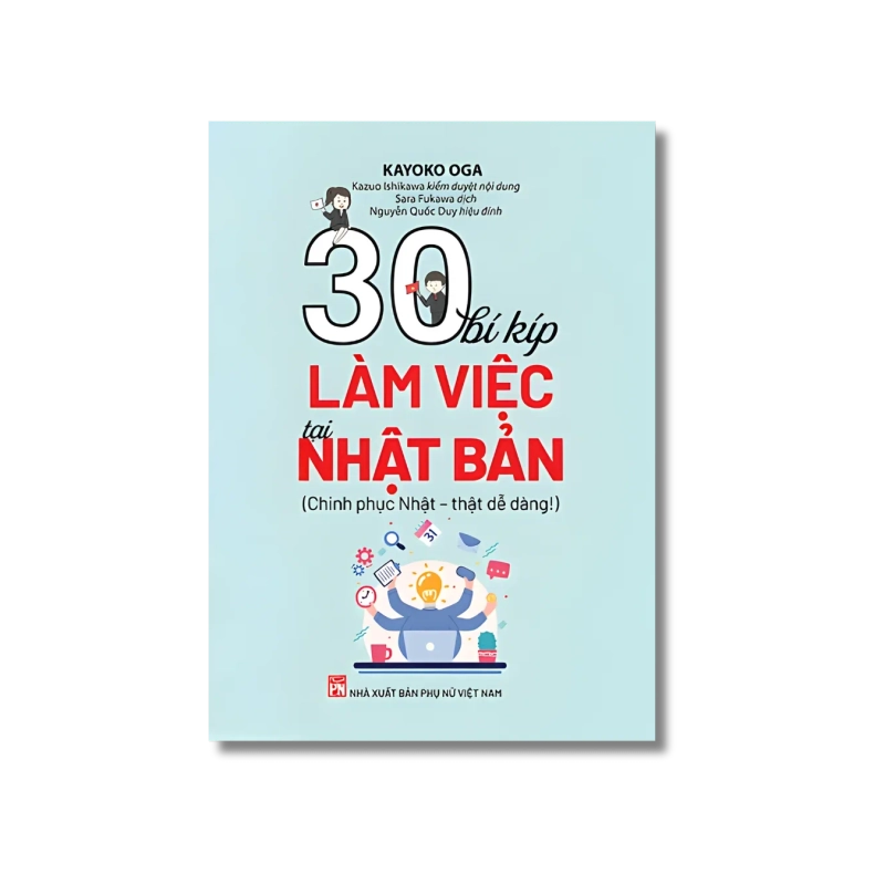 30 bí kíp làm việc tại Nhật Bản - Kayoko Oga 725104