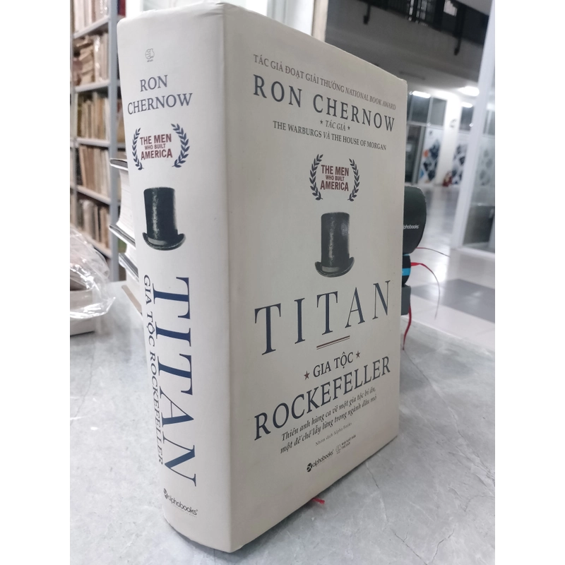 TITAN GIA TỘC ROCKEFELLER - RON CHERNOW  525816