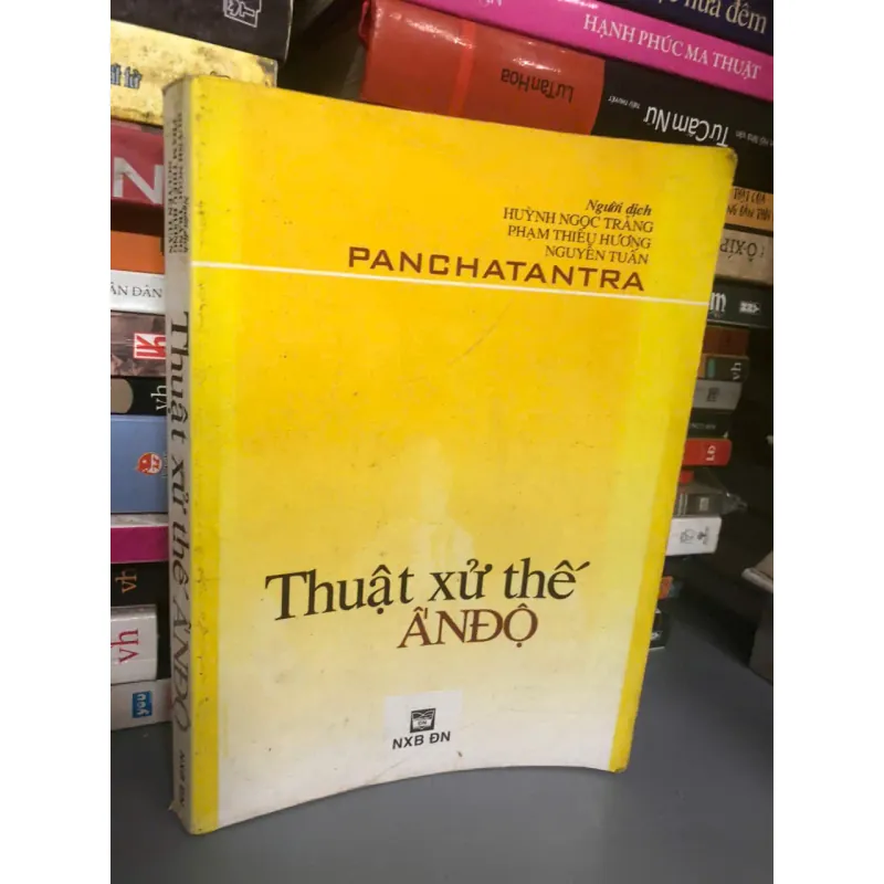 Panchatantra - Thuật xử thế Ấn Độ - Nhiều dịch giả - Văn học / Triết lý sống 1024846