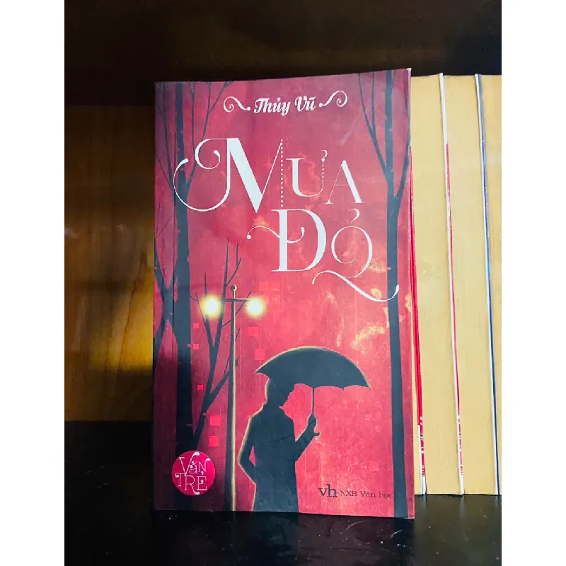 Mưa đỏ - Thủy Vũ - VĂN HỌC - VAVO1211 694167