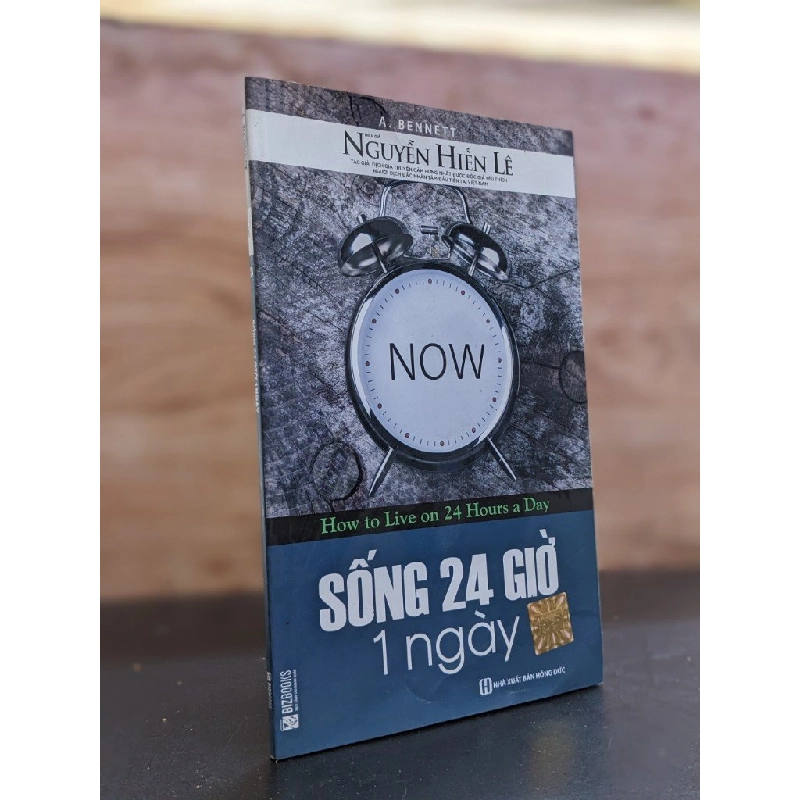Sống 24 giờ 1 ngày - A. Bennett ( Nguyễn Hiến Lê dịch ) 412642