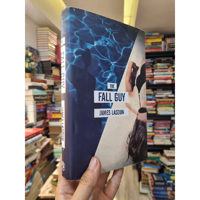 The Fall Guy - James Lasdun 383473