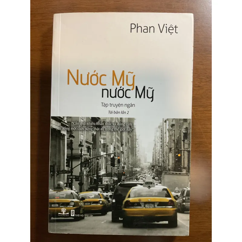 [TRUYỆN NGẮN - TẢN VĂN] Nước Mỹ, nước Mỹ - Phan Việt 1035148