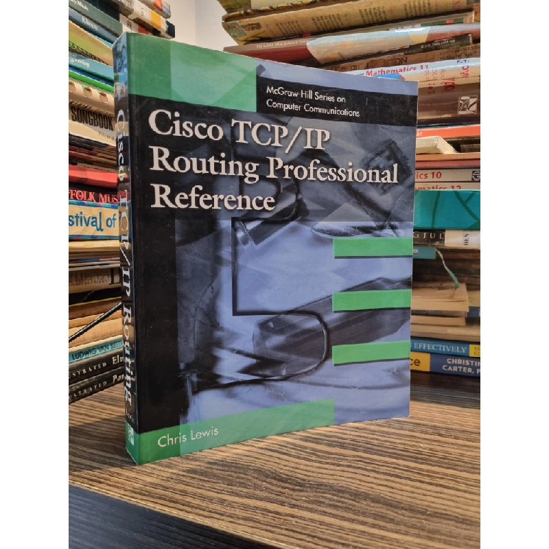 Cisco TCP/IP Routing Professional Reference - Chris Lewis 449712