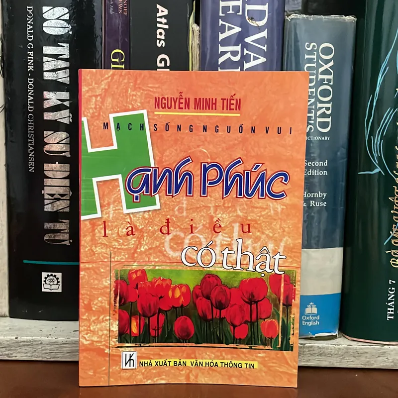 II Tựa sách: Hạnh Phúc Là Điều Có Thật (Mạch Sống Nguồn Vui) - Nguyễn Minh Tiến - 2004 558239