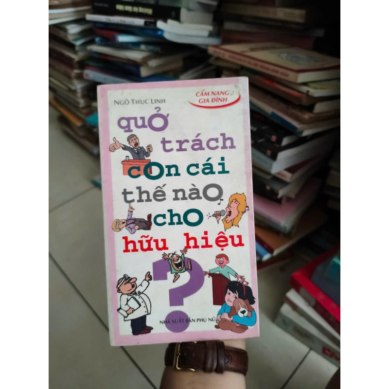 Quở Trách Con Cái Thế Nào Cho Hữu Hiệu 459961