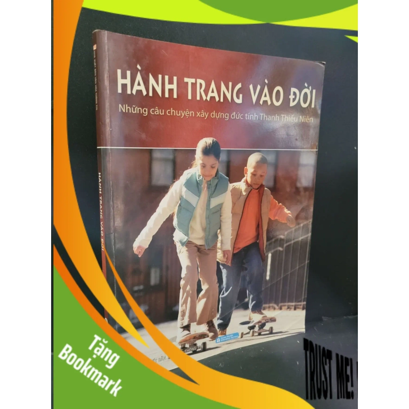 (TẶNG BOOKMARK) Hành trang vào đời mới 90% bẩn nhẹ 2013 Nguyễn Thanh Thúy Ái RBK3004 VĂN HỌC 944687