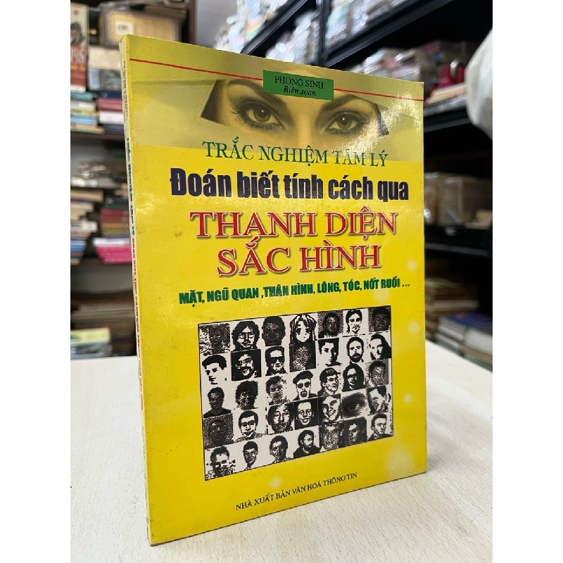 Trắc nghiệm tâm lý đoán biết tính cách qua thanh diện sắc hình - Phong Sinh biên soạn 790250