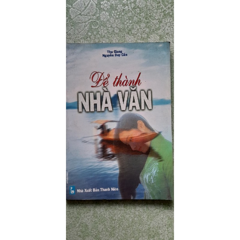 Để thành nhà văn (sách) 4735