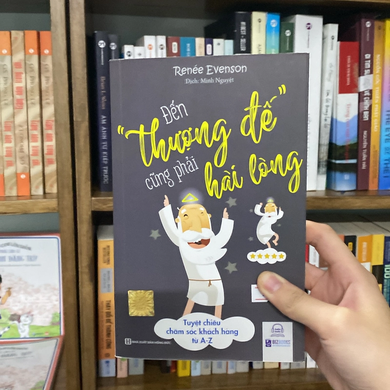 Sách “Đến thượng đế cũng phải hài lòng”-Renée Evenson 519215