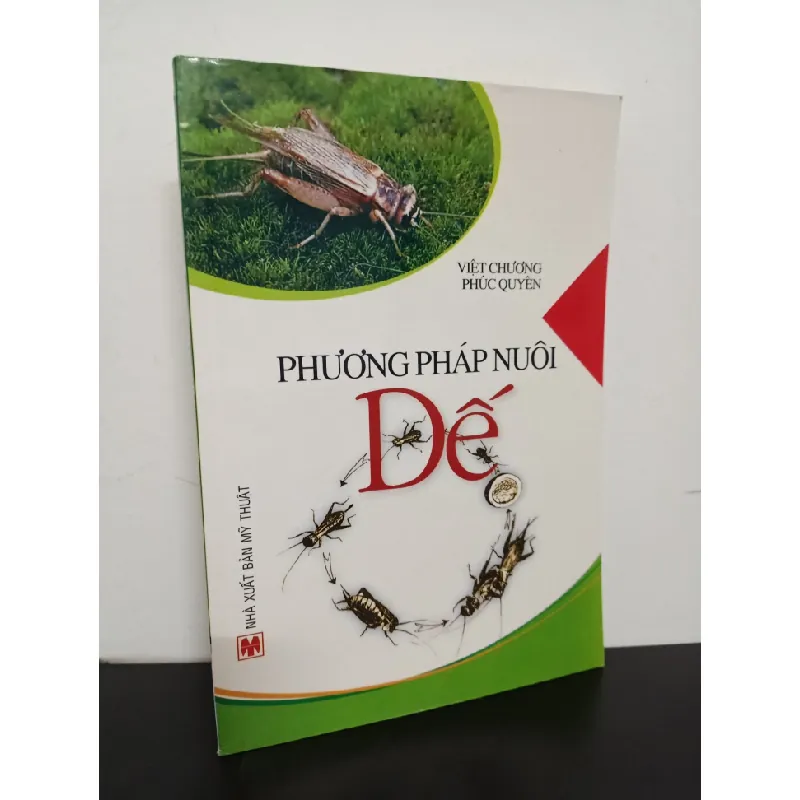 [Phiên Chợ Sách Cũ] Phương Pháp Nuôi Dế - Việt Chương, Phúc Quyên 2501 403616