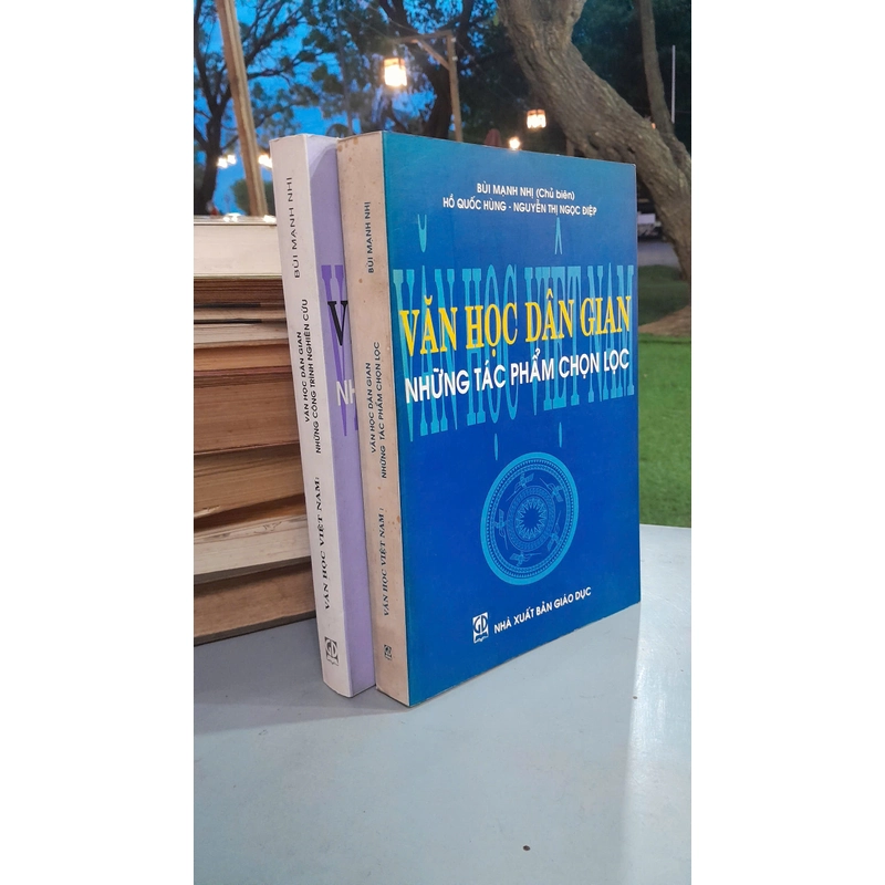 VĂN HỌC DÂN GIAN NHỮNG TÁC PHẨM CHỌN LỌC - Bùi Mạnh Nhị 444326