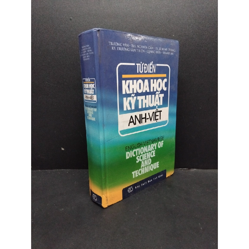 Từ điển khoa học kỹ thuật Anh-Việt mới 90% bìa cứng bẩn HCM1906 Trương Vân SÁCH HỌC NGOẠI NGỮ 190030