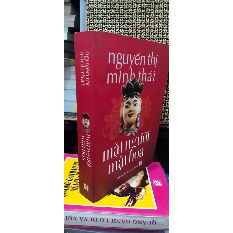 Mặt người mặt hoa - Nguyễn Thị Minh Thái (bản in có chữ ký tác giả) 504935