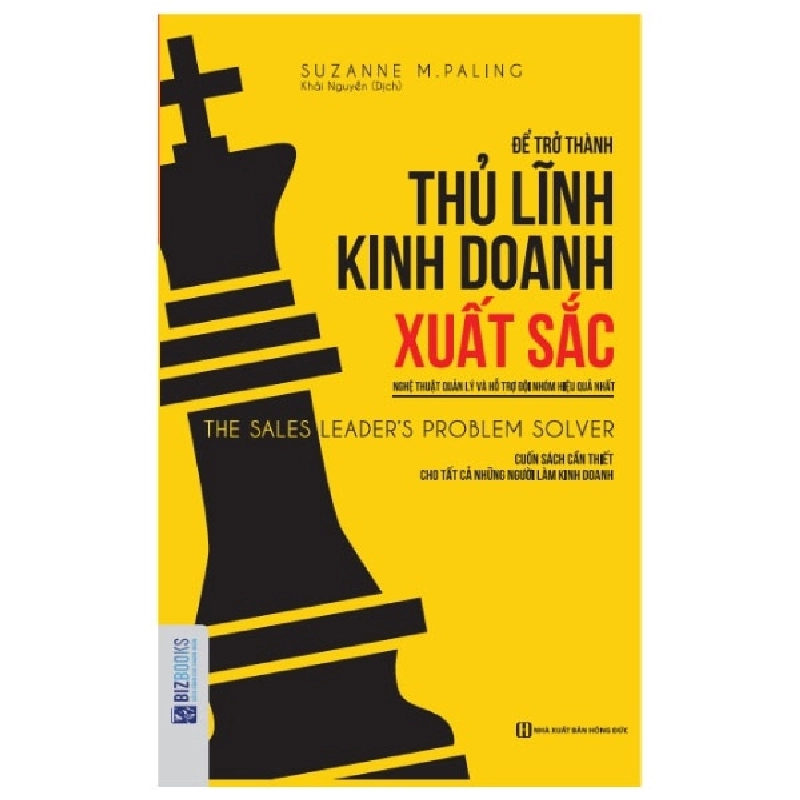 Để Trở Thành Thủ Lĩnh Kinh Doanh Xuất Sắc - Suzanne M. Paling 287806