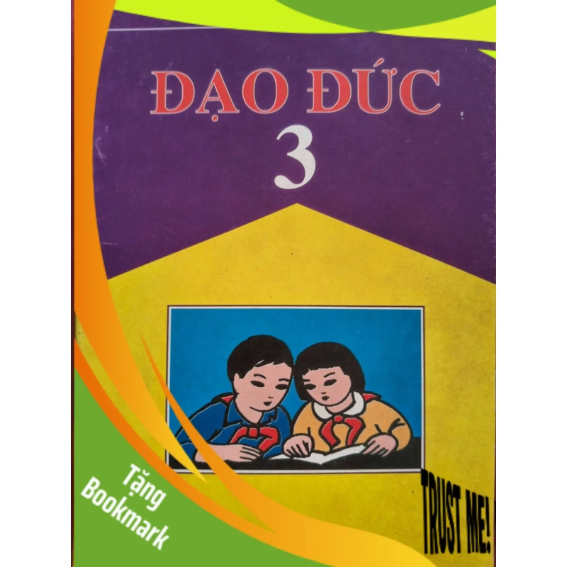 (TẶNG BOOKMARK) ĐẠO ĐỨC 3 - LƯU THU THỦY - 2003 - 36 trang GIÁO KHOA RBK0709 942569