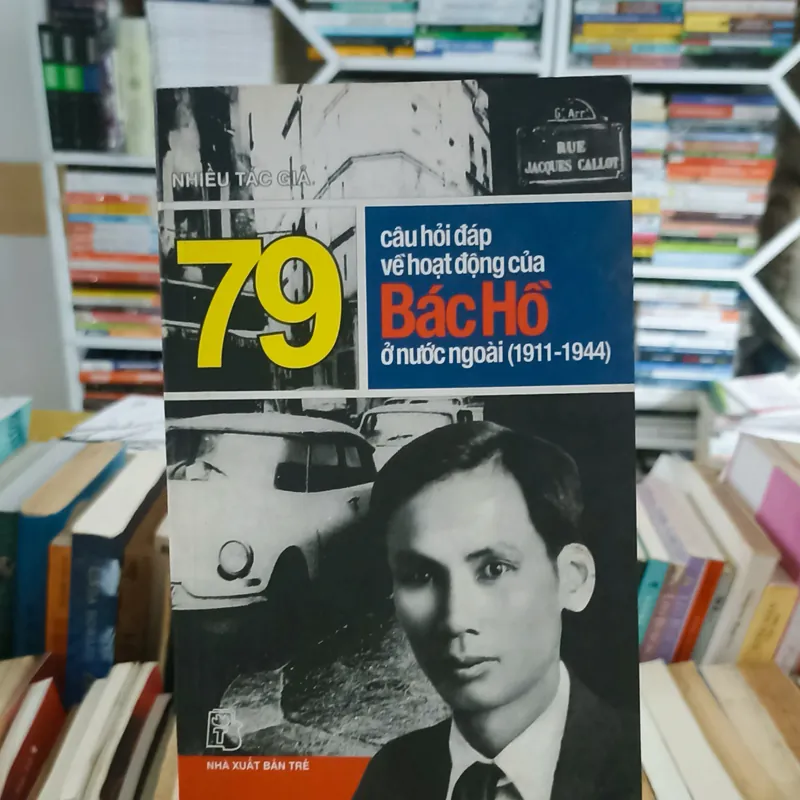 Câu hỏi đáp về hoạt động của Bác Hồ ở nước ngoài 🌻 563309