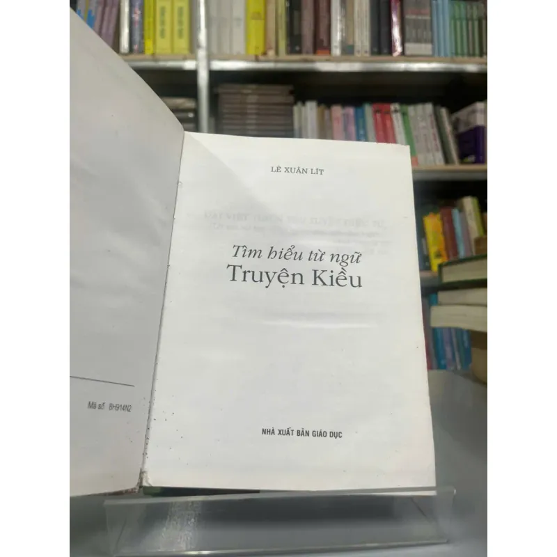 TÌM HIỂU TỪ NGỮ TRUYỆN KIỀU-LÊ XUÂN LÍT 553344